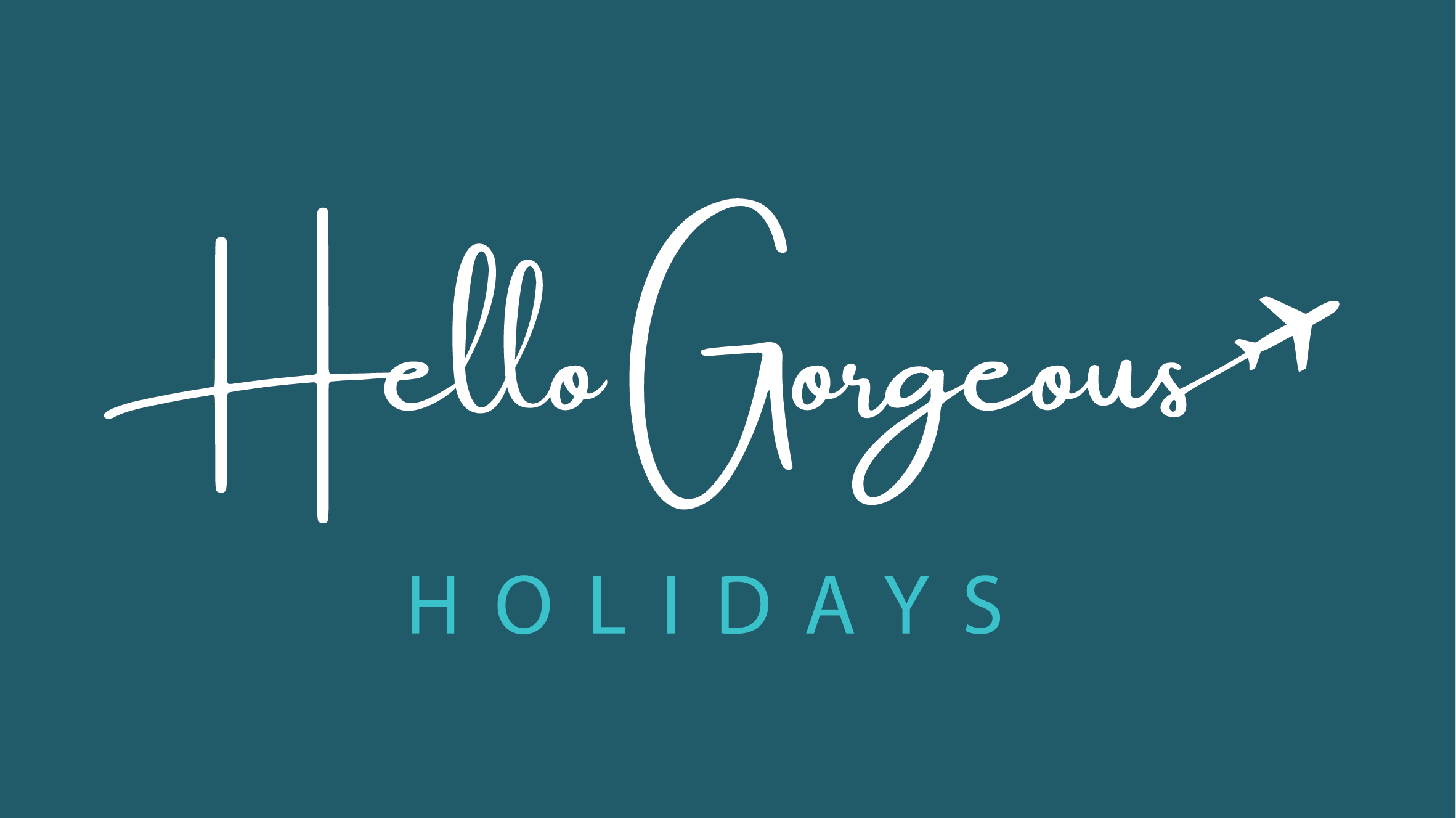 Hello Gorgeous Holidays